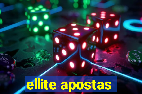 ellite apostas