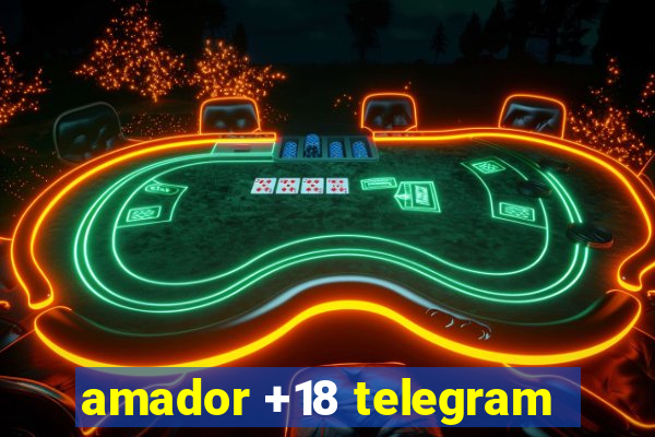 amador +18 telegram