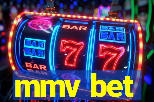 mmv bet