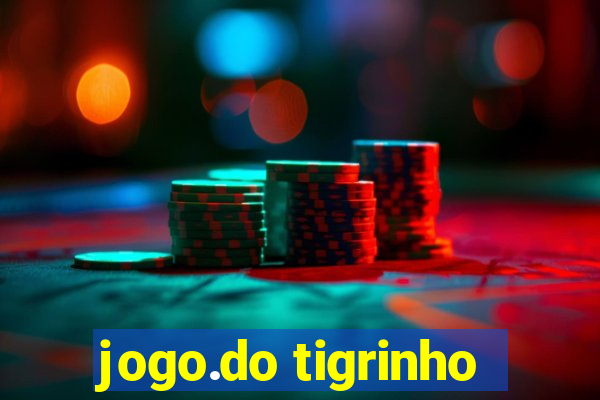 jogo.do tigrinho