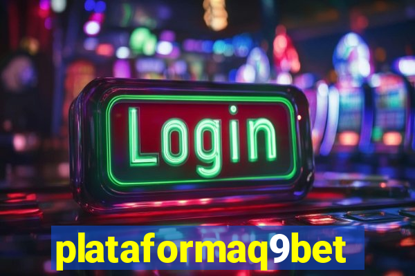 plataformaq9bet