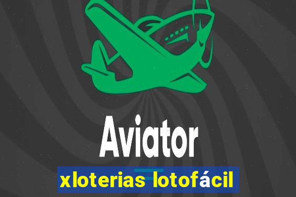 xloterias lotofácil