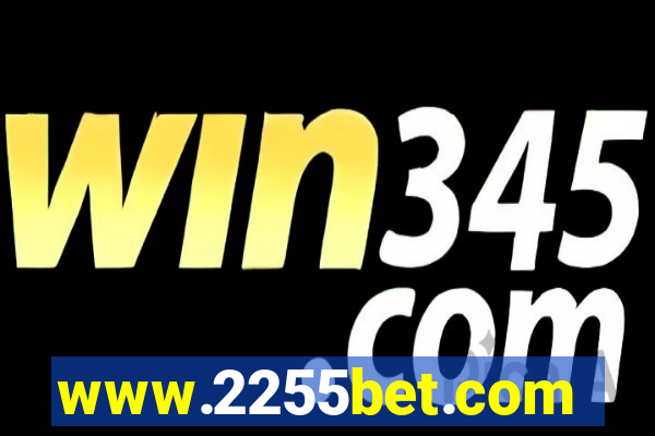 www.2255bet.com