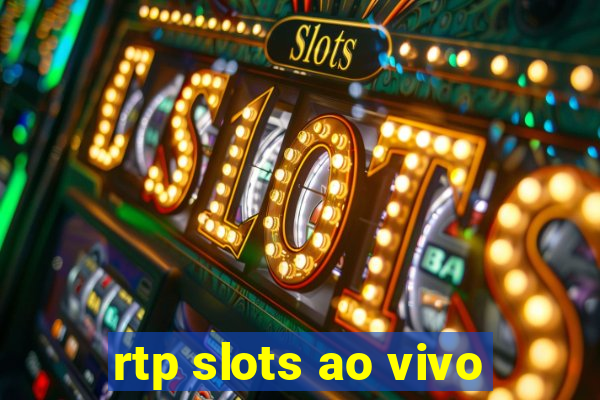 rtp slots ao vivo