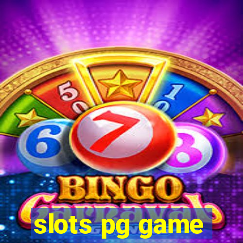 slots pg game