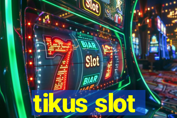 tikus slot