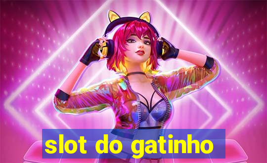 slot do gatinho