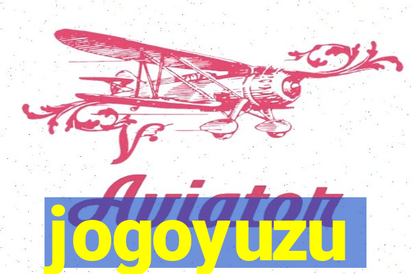 jogoyuzu