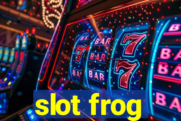 slot frog