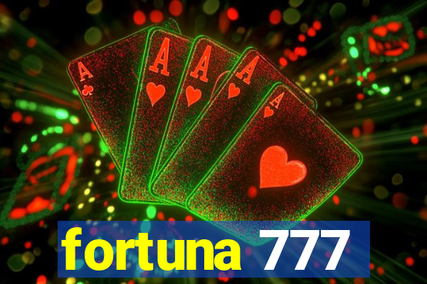 fortuna 777