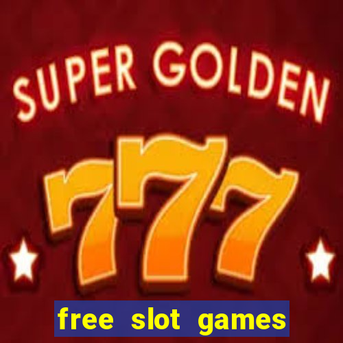 free slot games online no download