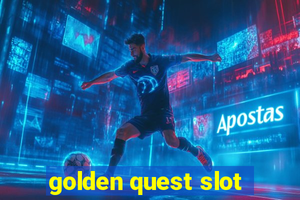 golden quest slot