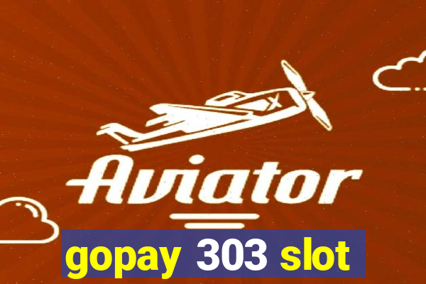 gopay 303 slot