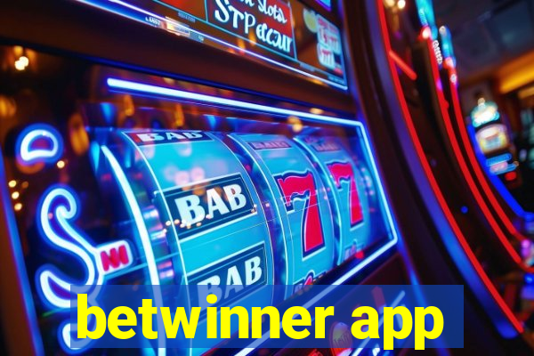 betwinner app