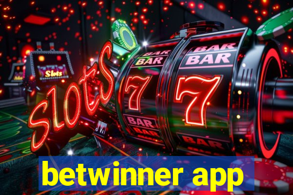 betwinner app