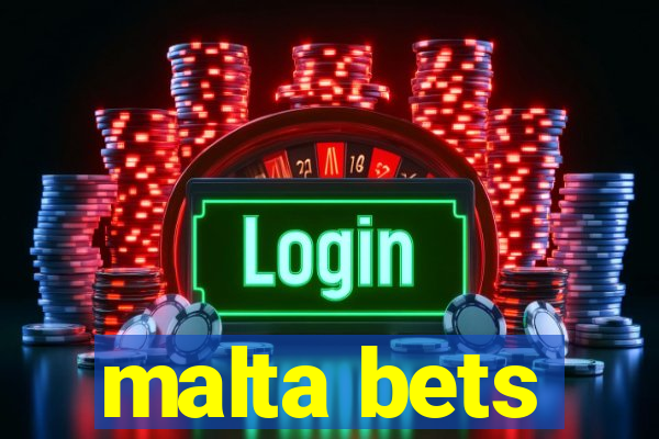 malta bets