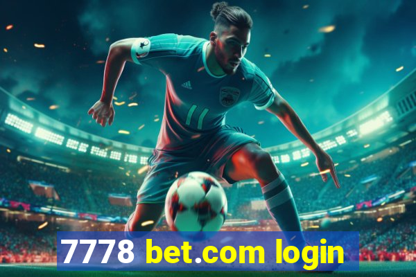 7778 bet.com login