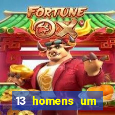 13 homens um segredo imagem de casino pegando o dinheiro