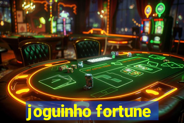 joguinho fortune