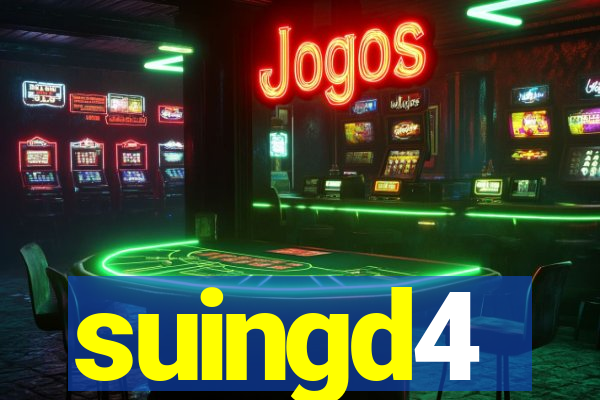 suingd4