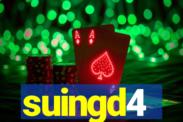 suingd4