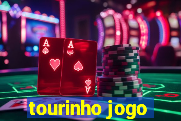 tourinho jogo