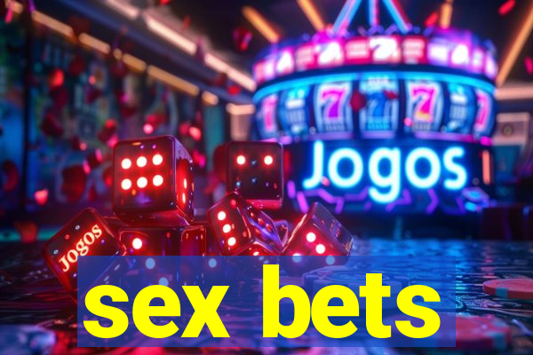 sex bets