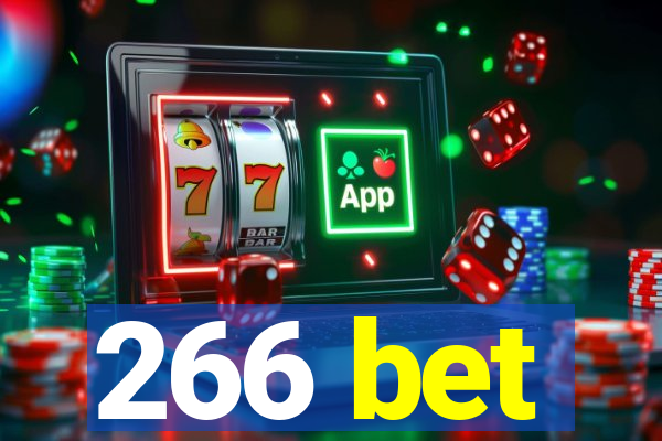 266 bet