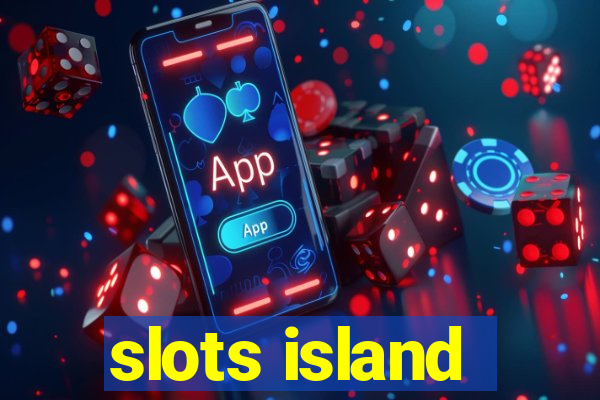 slots island