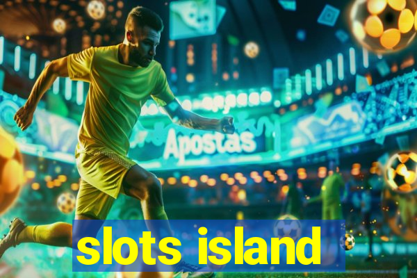 slots island