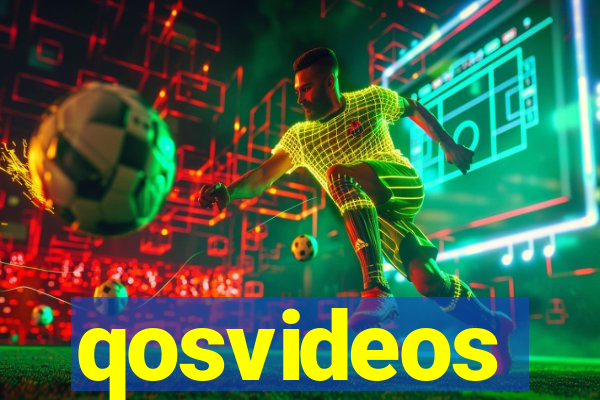 qosvideos