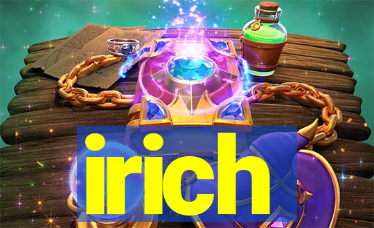 irich