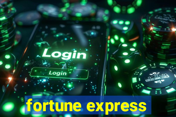 fortune express