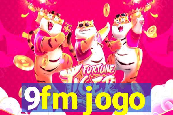 9fm jogo