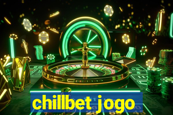 chillbet jogo