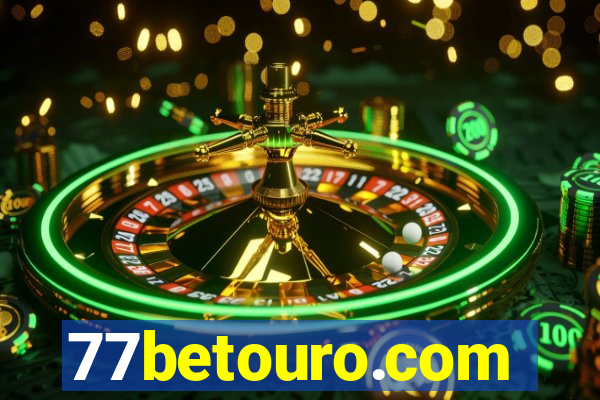 77betouro.com