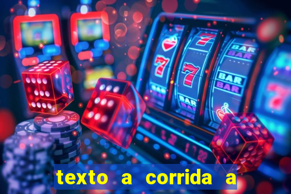 texto a corrida a lagarta lili