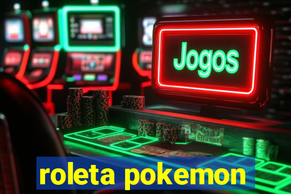 roleta pokemon