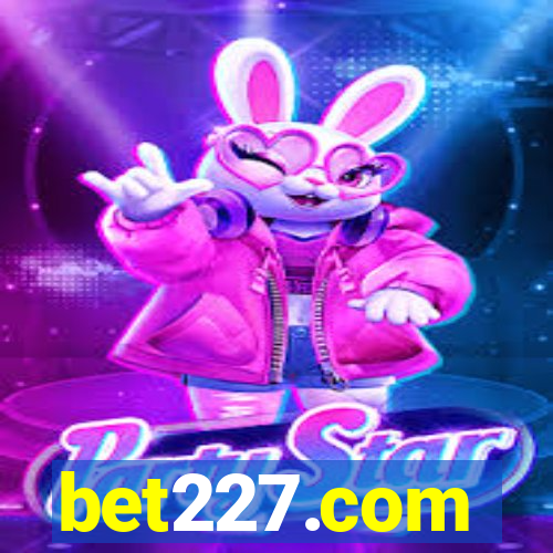 bet227.com