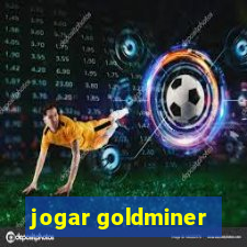 jogar goldminer