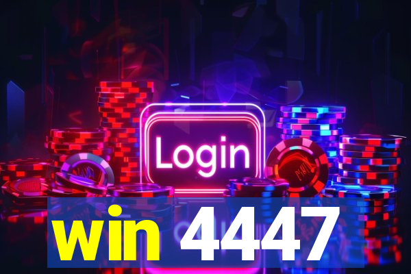 win 4447