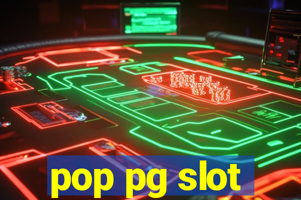 pop pg slot