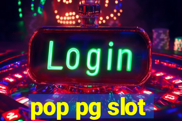 pop pg slot