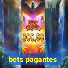 bets pagantes