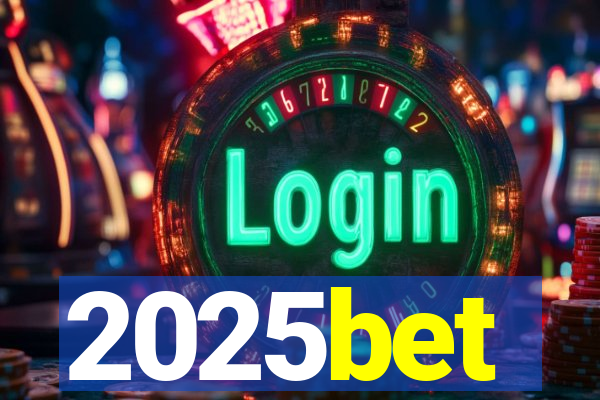 2025bet