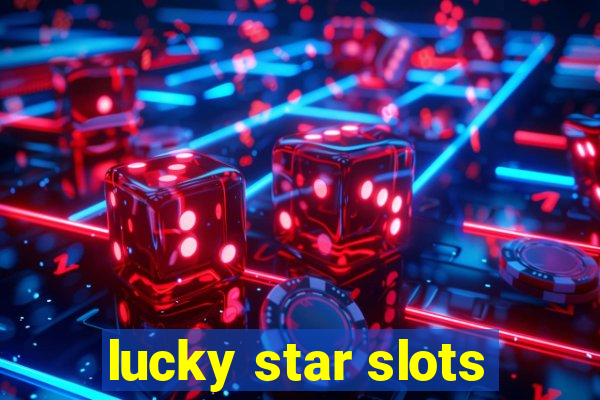 lucky star slots