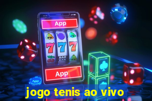 jogo tenis ao vivo