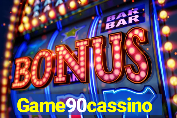 Game90cassino