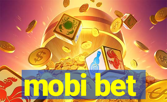 mobi bet