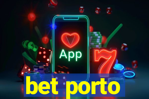 bet porto